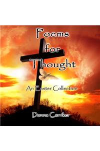 Poems for Thought: An Easter Collection