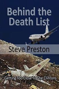Behind the Death List: Getting Too Close To The Clintons