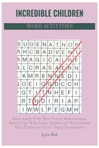 Incredible Children Word Activities