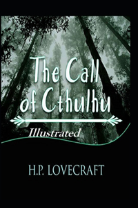 The Call of Cthulhu Illustrated