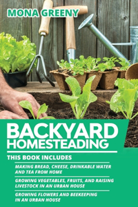 Backyard Homesteading