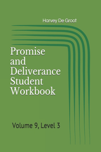 Promise and Deliverance Student Workbook