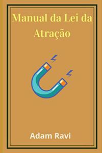 Manual da Lei da Atração