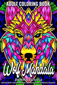 Wolf Mandala - Adult Coloring Book