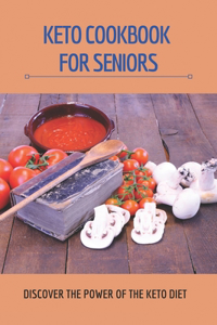 Keto Cookbook For Seniors