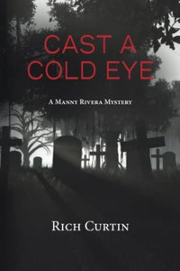 Cast A Cold Eye