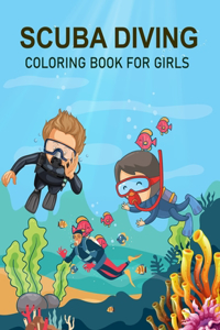 Scuba Diving Coloring Book For Girls