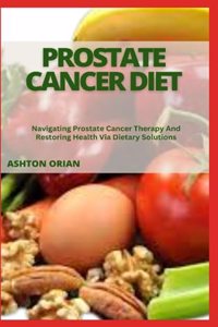 Prostate Cancer Diet