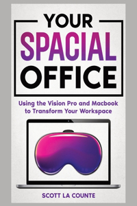 Your Spacial Office