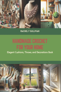 Handmade Crochet for Your Home