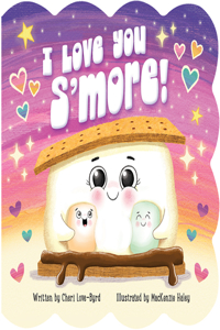 I Love You s'More