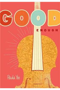 Good Enough