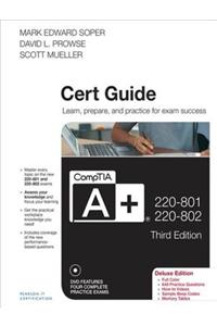 Comptia A+ 220-801 and 220-802 Cert Guide, Deluxe Edition