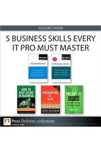 5 Business Skills Every Professional Must Master (Collection)