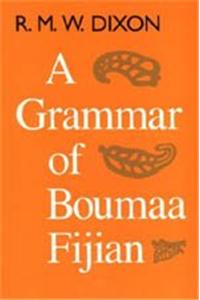 A Grammar of Boumaa Fijian