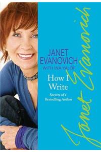 How I Write: Secrets of a Bestselling Author