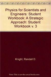 Student Workbook for Physics for Scientists and Engineers