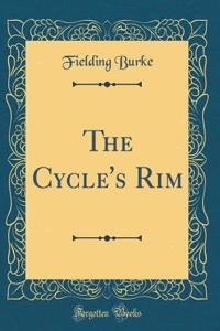 The Cycle's Rim (Classic Reprint)