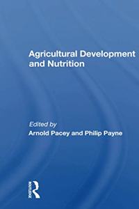 Agricultural Development and Nutrition