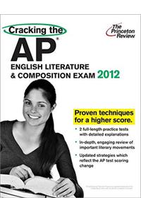 Cracking the AP English Literature & Composition Exam