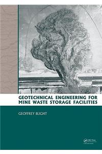 Geotechnical Engineering for Mine Waste Storage Facilities