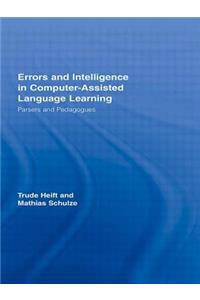 Errors and Intelligence in Computer-Assisted Language Learning