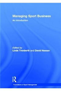 Managing Sport Business