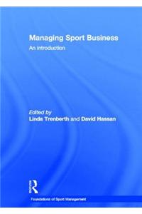 Managing Sport Business