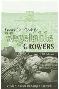 Knott's Handbook for Vegetable Growers