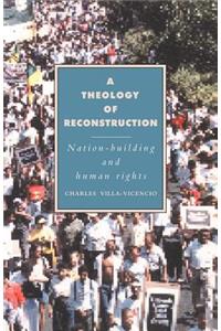 Theology of Reconstruction