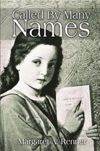Called By Many Names