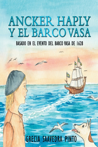 Ancker Haply y el barco Vasa