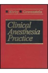 Clinical Anesthesia Practice