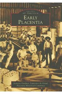 Early Placentia