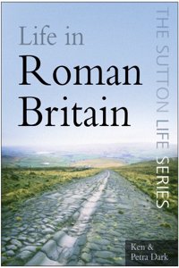 Life in Roman Britain