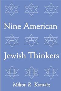 Nine American Jewish Thinkers
