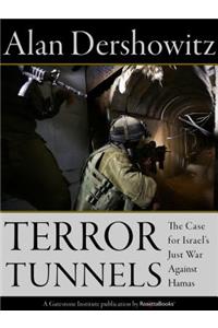 Terror Tunnels