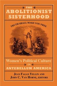 Abolitionist Sisterhood