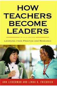 How Teachers Become Leaders