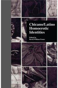 Chicano/Latino Homoerotic Identities