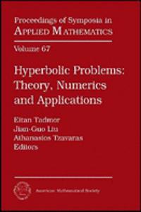 Hyperbolic Problems, Parts 1 & 2