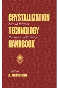 Crystallization Technology Handbook
