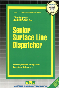 Senior Surface Line Dispatcher