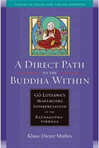 Direct Path to the Buddha Within