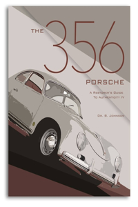 356 Porsche: A Restorer's Guide to Authenticity IV