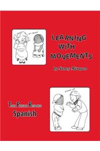 Learning with Movements- Spanish
