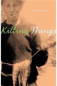 Killing Things