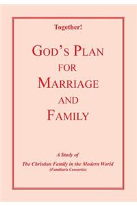 God's Plan for Marriage and Family - Study Guide