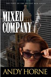 Mixed Company