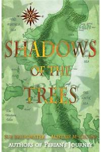 Shadows of the Trees